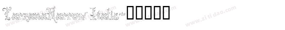 TarzanaNarrow Italic字体转换